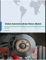 Global Automotive Brake Rotors Market 2017-2021